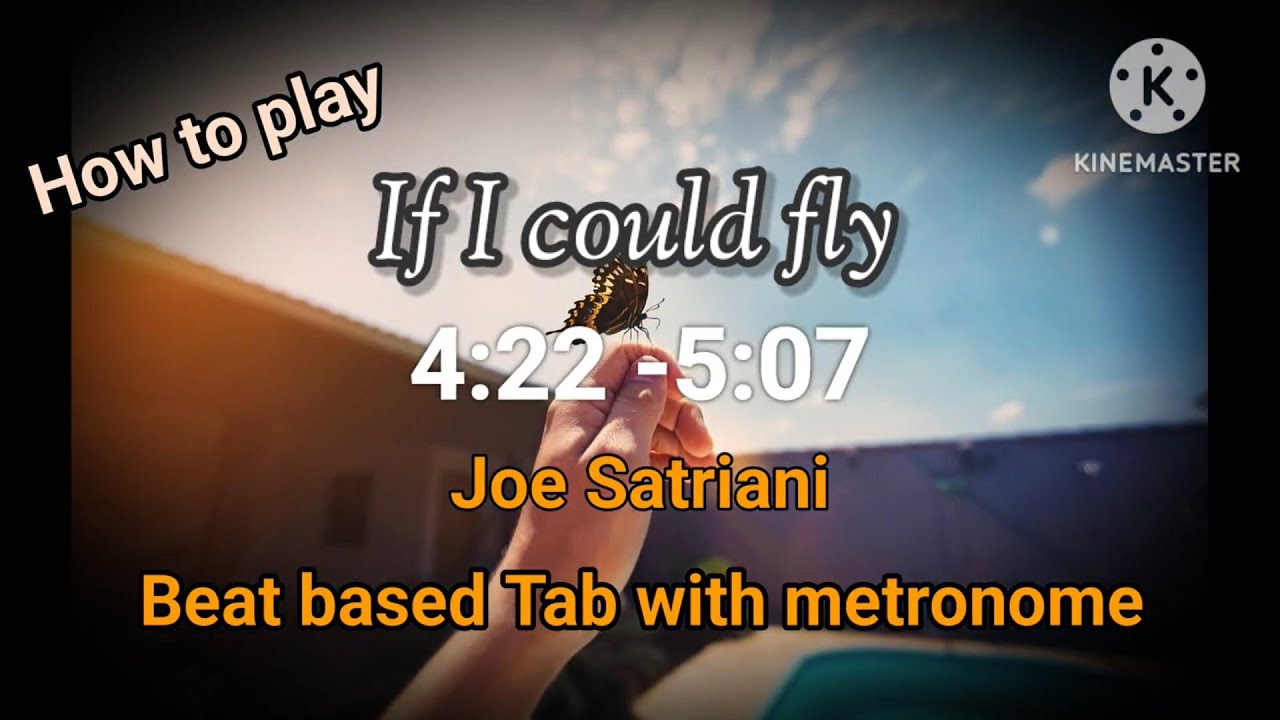 How to play-If I could fly:4:22-5:07 Joe Satriani - Beat-based Tab play slowly with Metronome