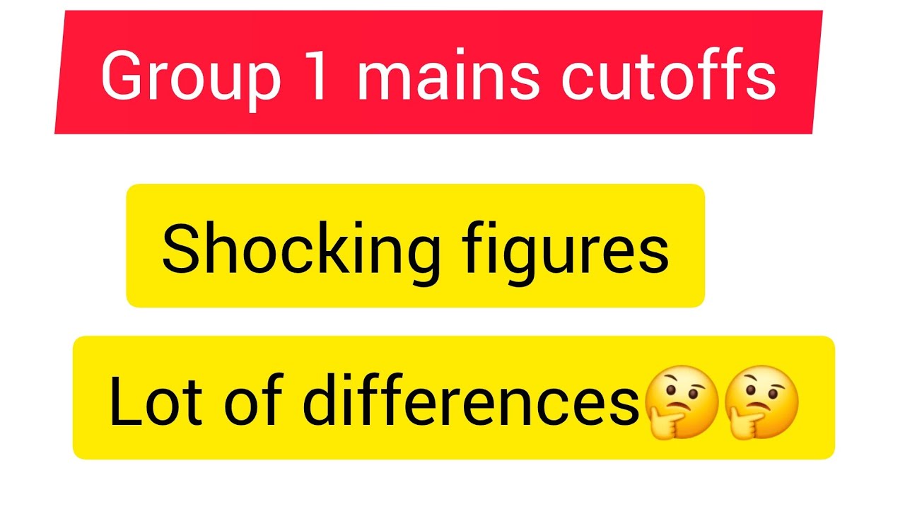 APPSC Group 1 Mains Previous Year Cutoffs: Significant Differences 🤕🤕🤕