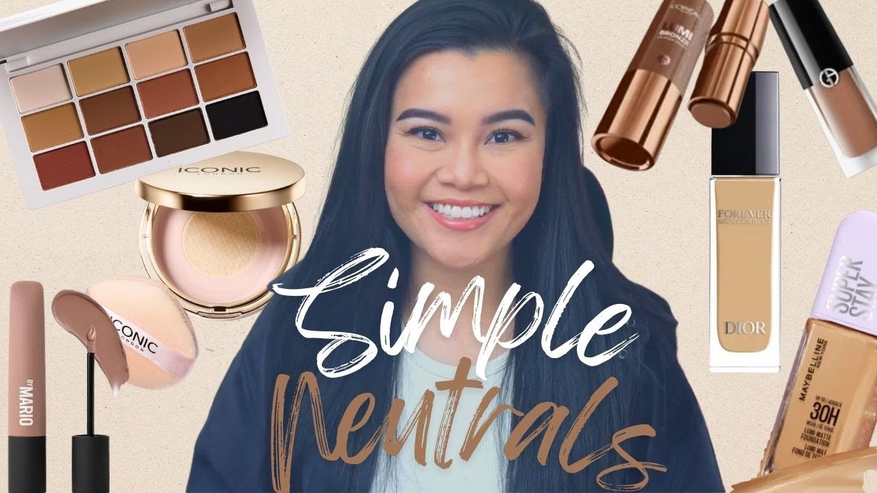 Simple Neutral Makeup Routine | Affordable & Luxury