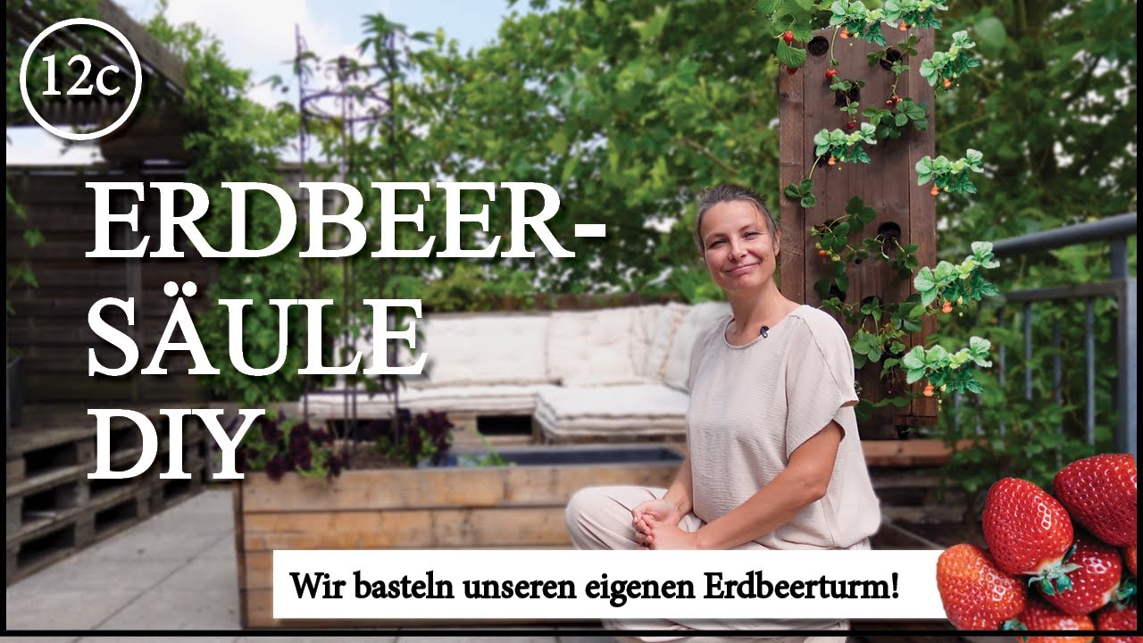Erdbeeren 🍓 im Turm DIY