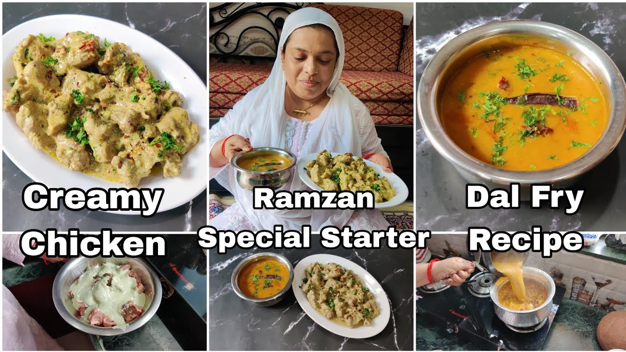 Ramzan Mai Banao Chicken White Creamy Starters Recipe | Chatakedar Dal Fry Recipe | Afroz Kitchen
