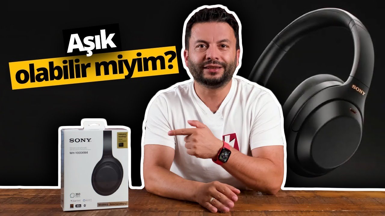 Efsane kulaklık elimizde! Sony WH-1000XM4