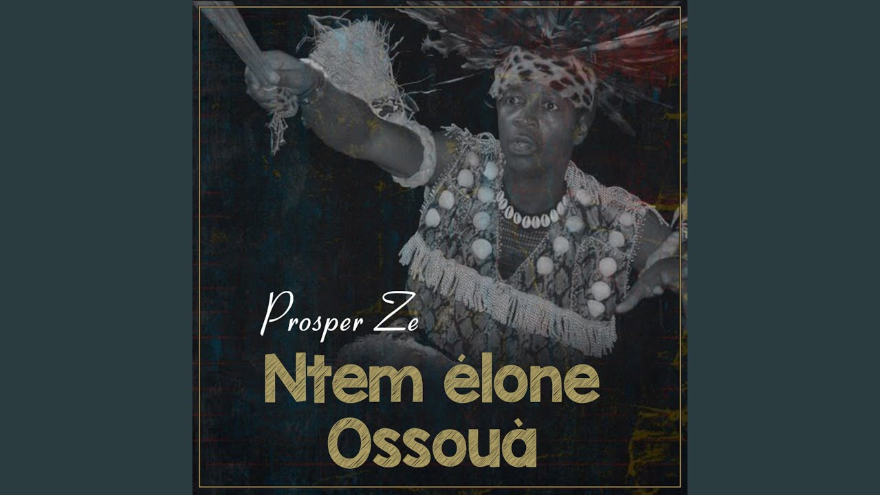 Ntem élone ossouà