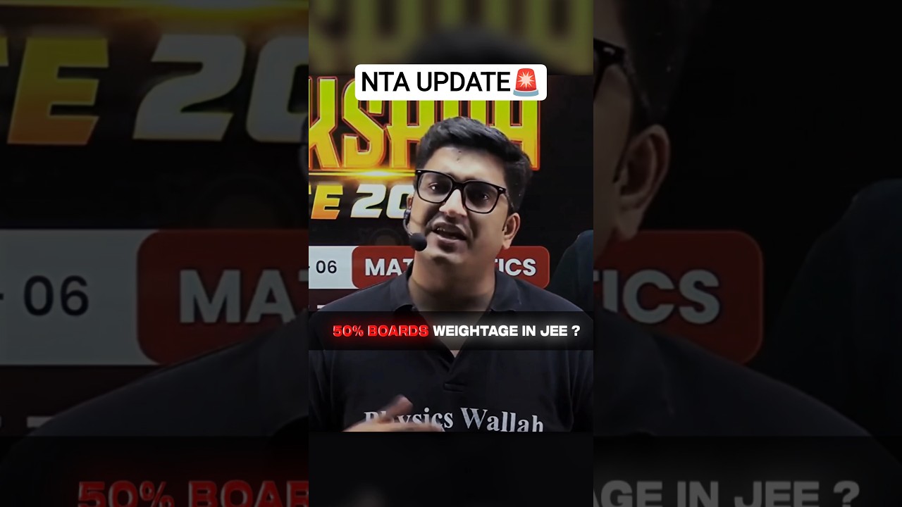 50% Boards Weightage in JEE 2027?😳| NTA Update🚨 #jee #pw #shorts #physicswallah