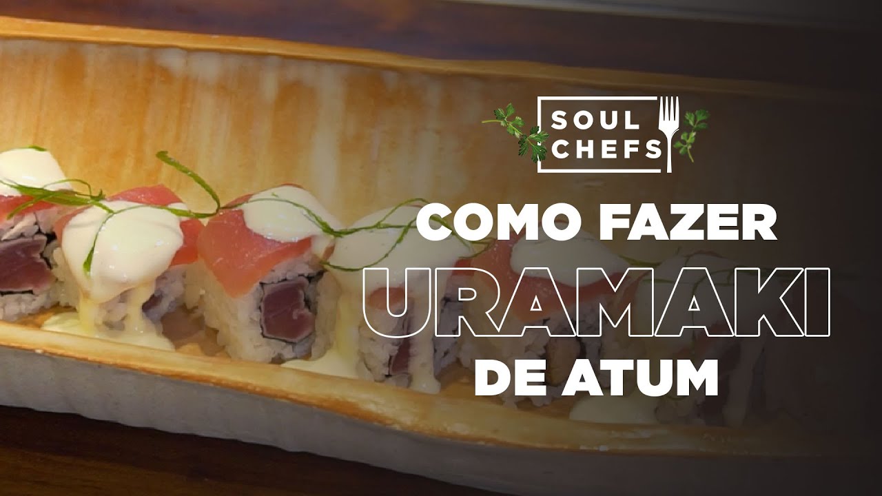 COMO FAZER URAMAKI DE ATUM COM MAIONESE DE AKASU | SOULCHEFS