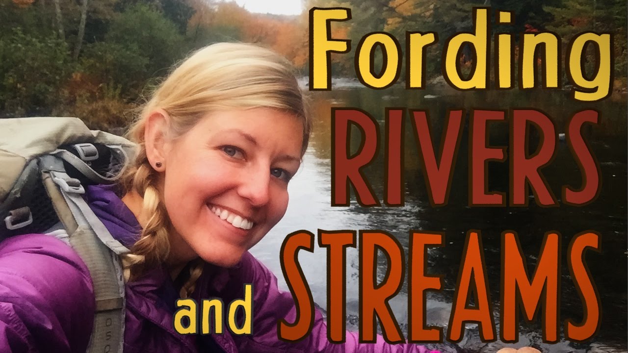 Fording Rivers and Streams