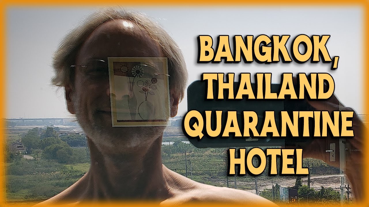 Bangkok, Thailand ASQ - Quarantine and Hotel Review