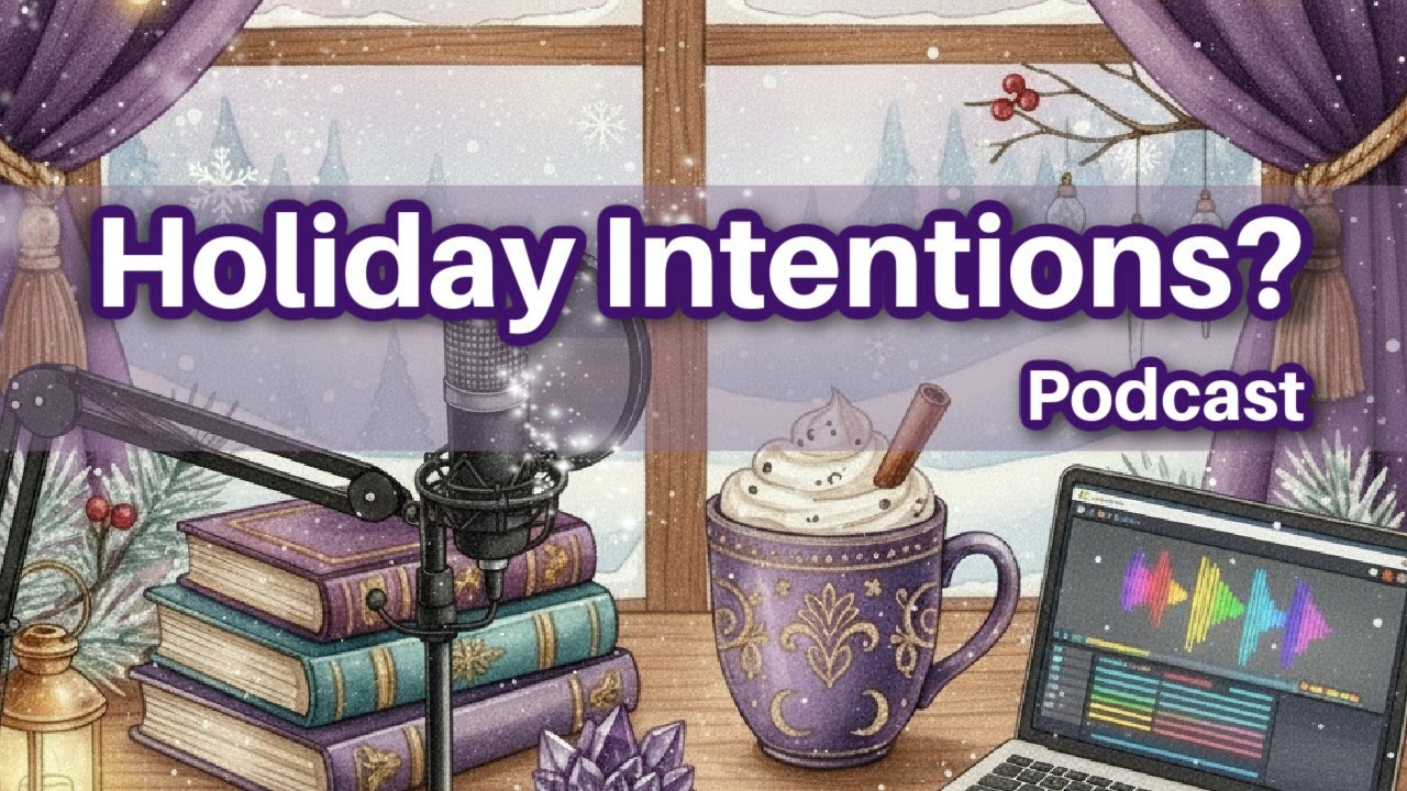 Holiday Self-Care: Gratitude Practice + Setting Gentle Intentions