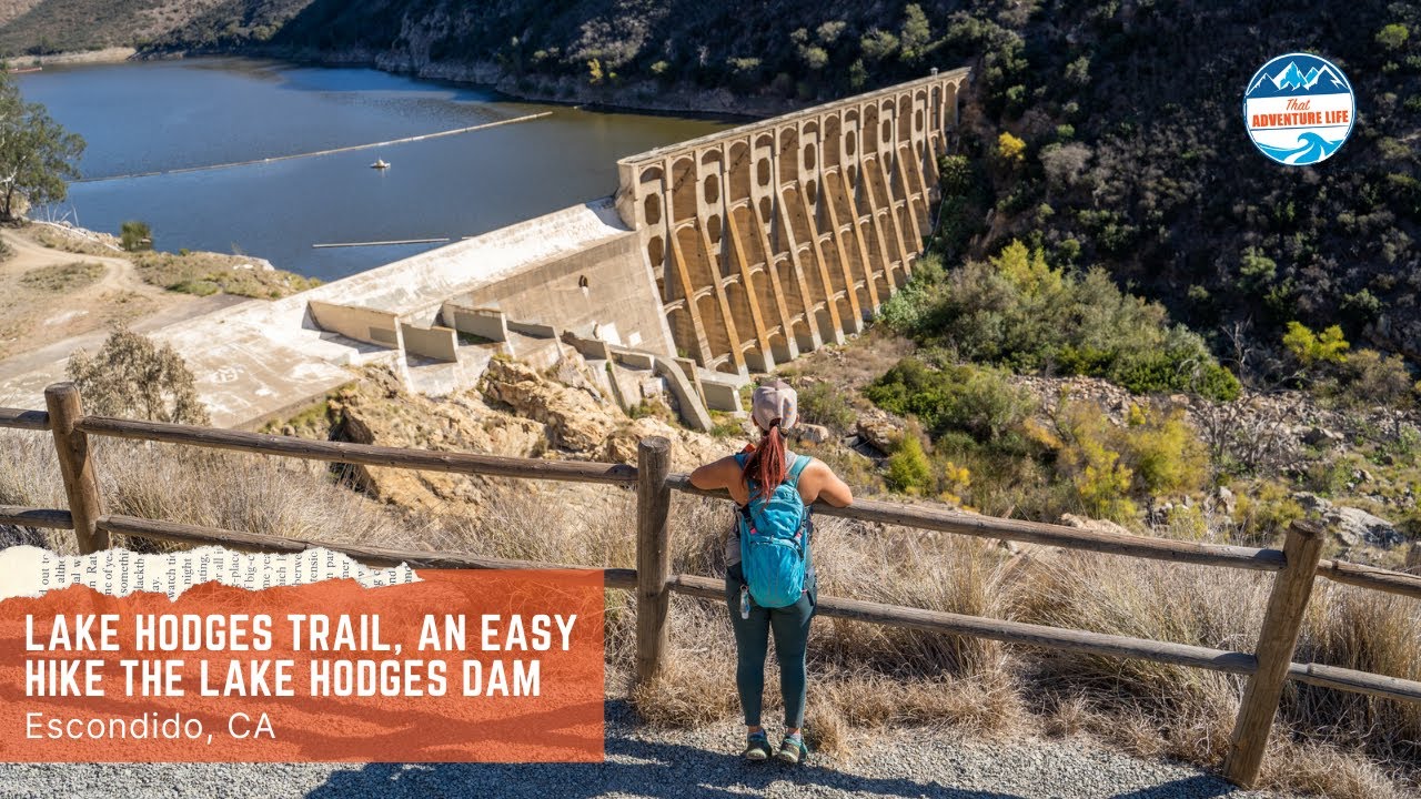 Lake Hodges Trail, an Easy Hike the Dam in Escondido, CA
