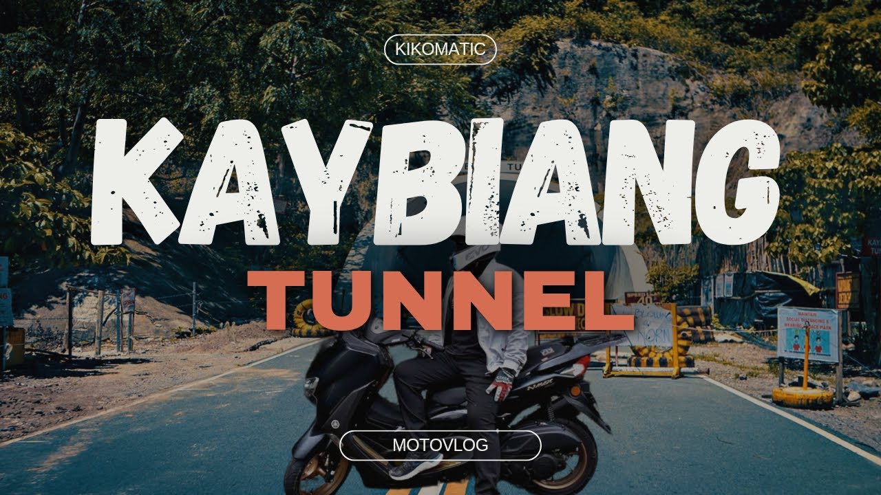 KAYBIANG TUNNEL 2024 Quick Tour #motovlog #nmax #yamaha #philippines