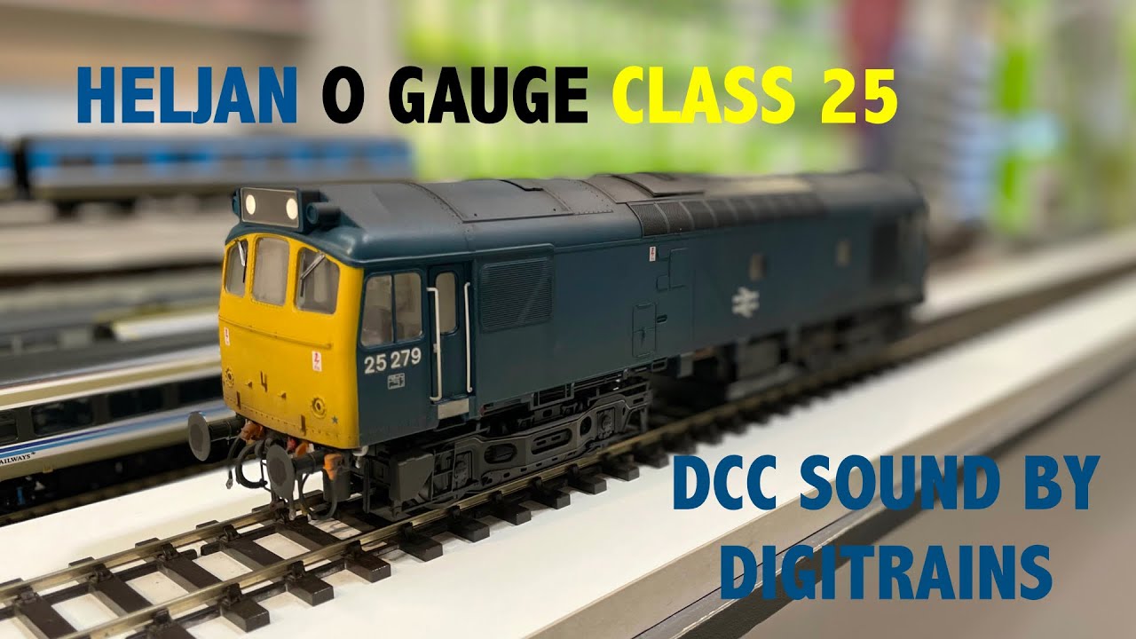 O Gauge Heljan 25  DCC Sound fitted by Digitrains.