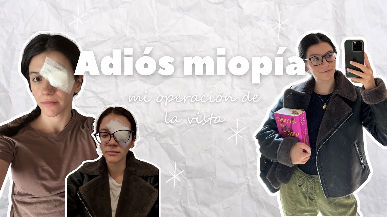 me puse un lente intraocular | días previos y post cirugía ⭐️