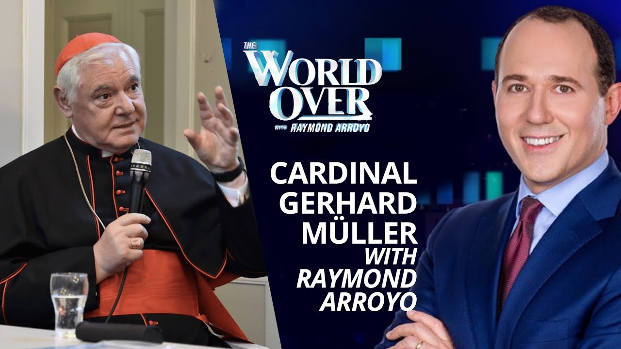 The World Over November 2, 2023 | SYNODALITY & GOVERNANCE: Cardinal Gerhard Müller w/ Raymond Arroyo