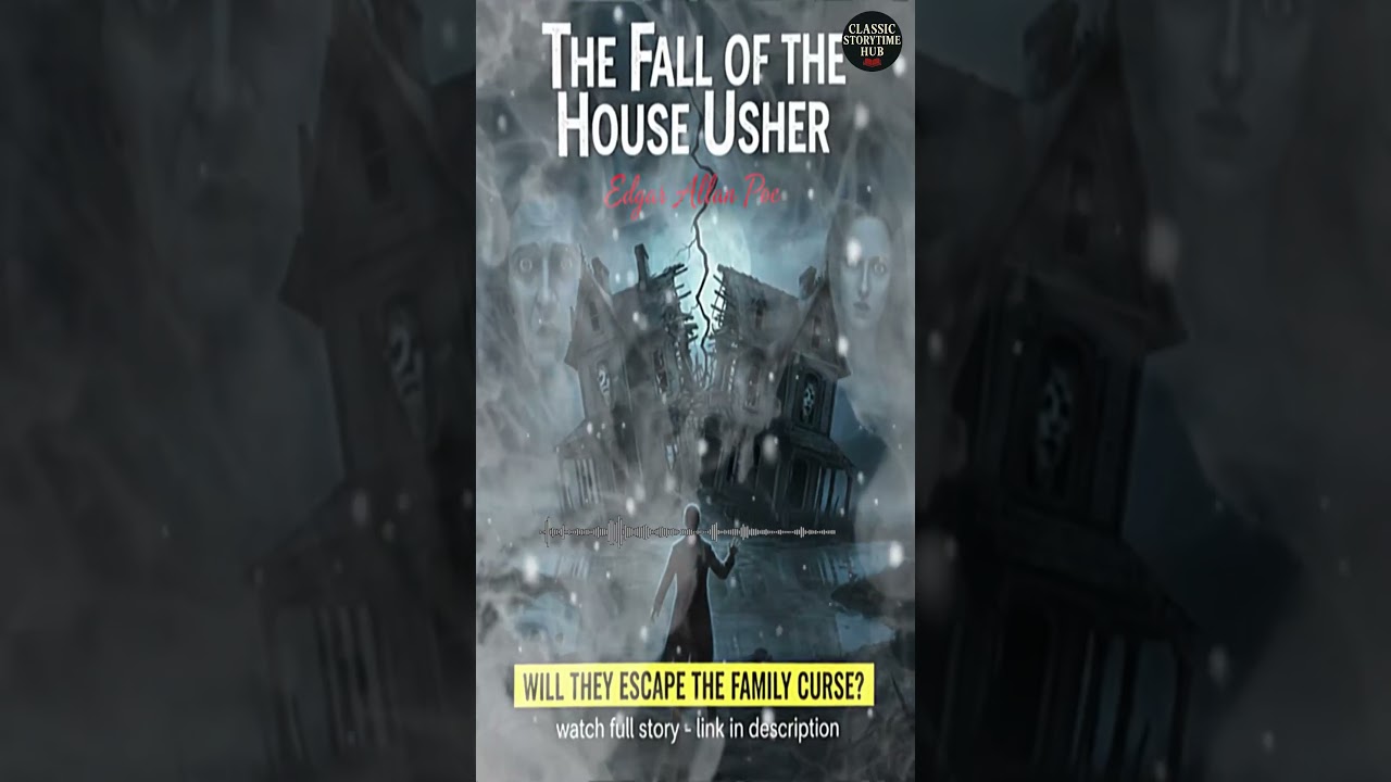 The Fall of the House of Usher by Edgar Allan Poe | short story