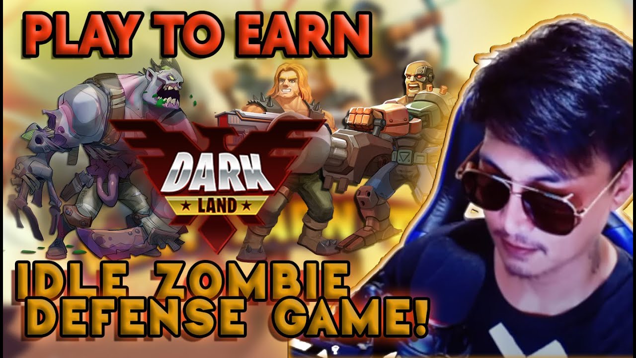 DARK LAND - IDLE ZOMBIE DEFENSE GAME - PLAY TO EARN - BEST NFT GAMES 2022 (TAGALOG)
