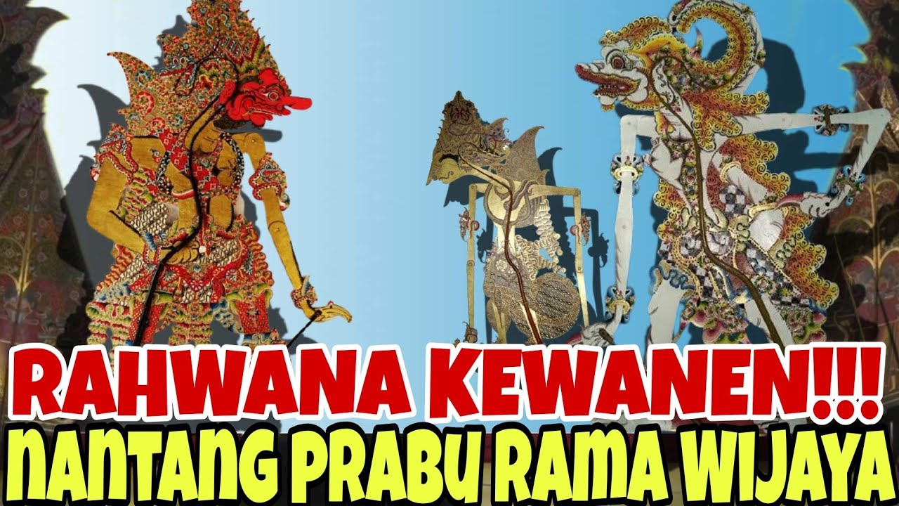 PERANG LEGENDA RAMAYANA,DASAMUKA KEWANAN NANTANG PRABU RAMA WIJAYA KI SENO NUGROHO