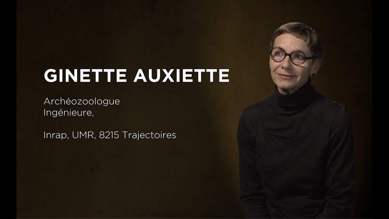 Mémoires d'archéologues. Chap. 15, Une archéozoologue, Ginette Auxiette