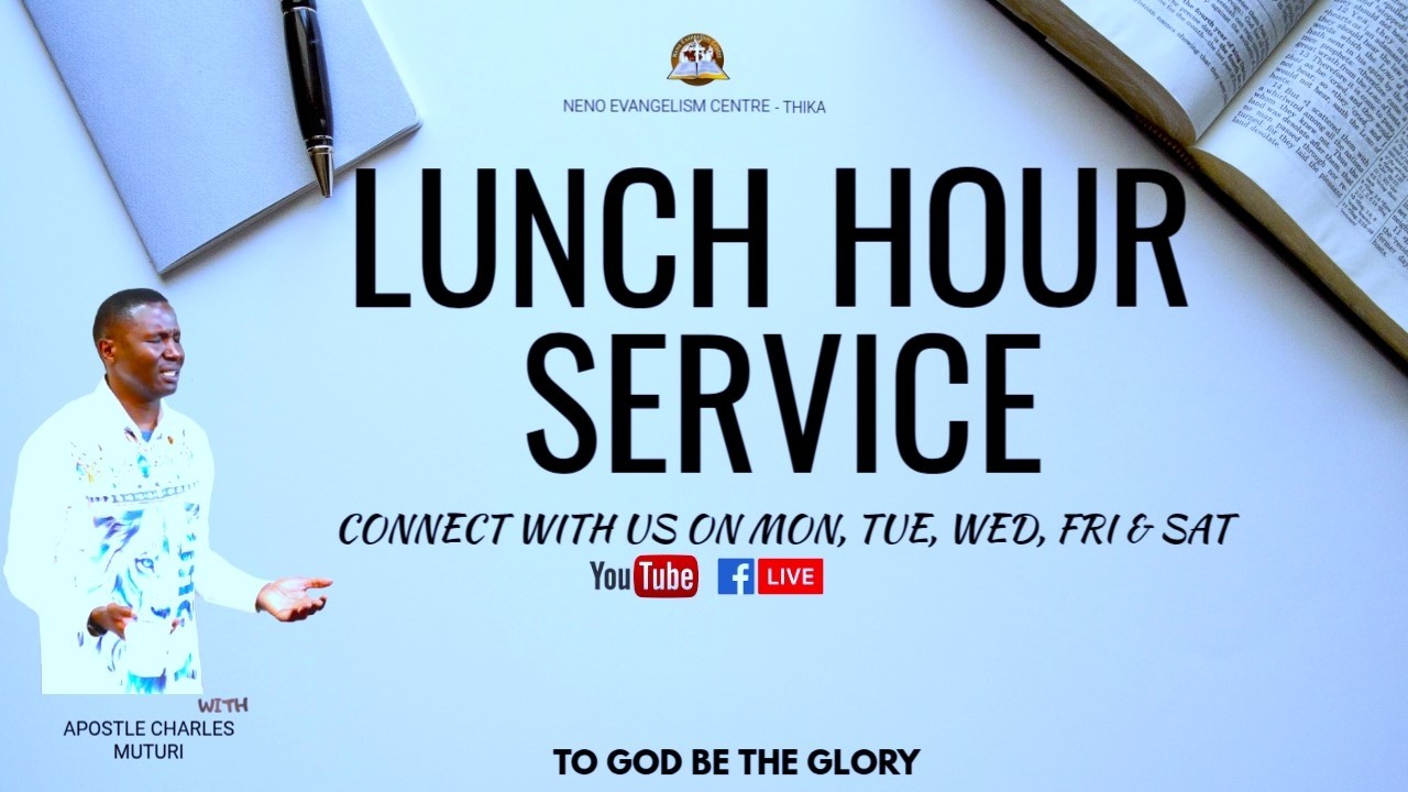 LUNCH HOUR SERVICE//APOSTLE MUTURI // 18.3.2026