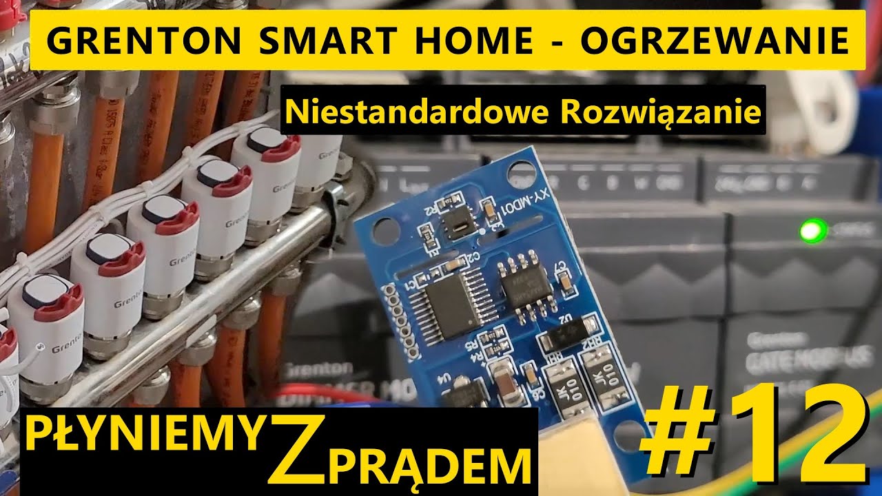 Smart Home Grenton i ogrzewanie, wodne chłodzenie sufitowe, czujniki Modbus RTU. PZP odc. 12