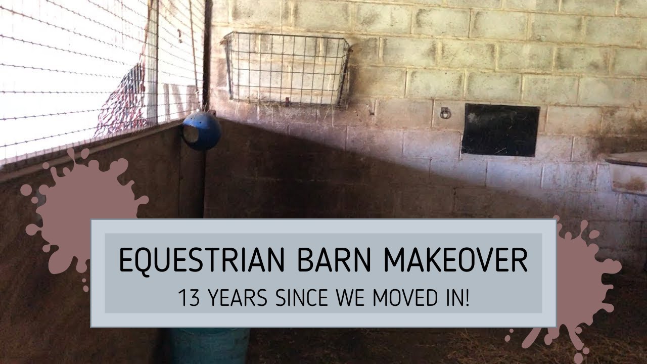 Equestrian Barn Makeover