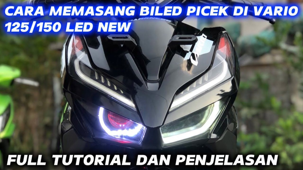 Pasang Biled Picek 2,5Inch Di Vario 125/150 Led New Cuman Habis 800ribu!!
