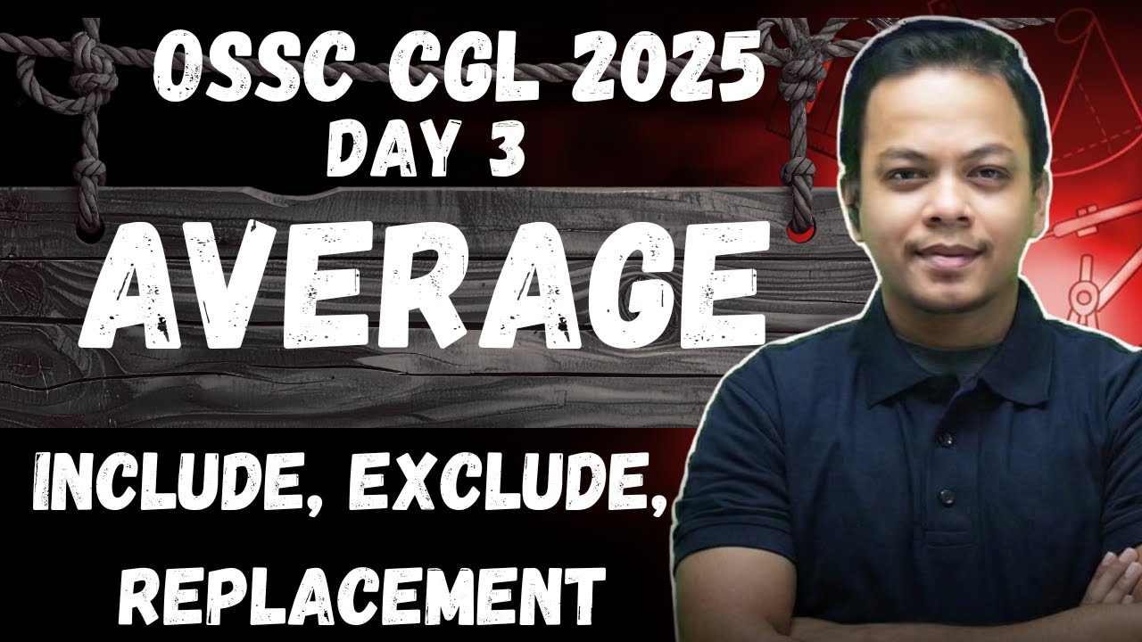 &ldquo;Arithmetic &ndash; Average (Day 3) for OSSC CGL Pre & RI Mains&rdquo; 📊🔥