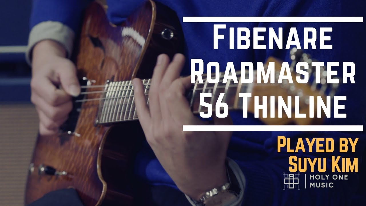 Fibenare Roadmaster 56 Thinline, Played by Suyu Kim
