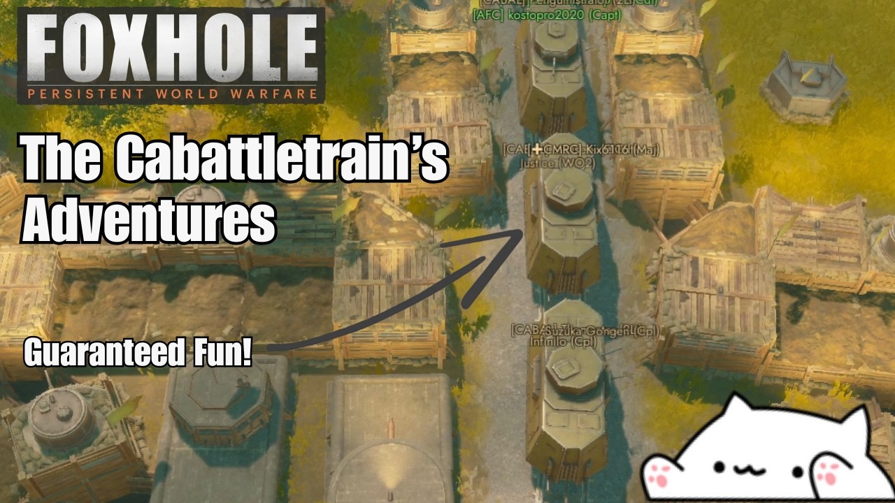 The Cabattletrain's Adventure | Foxhole Wc 131