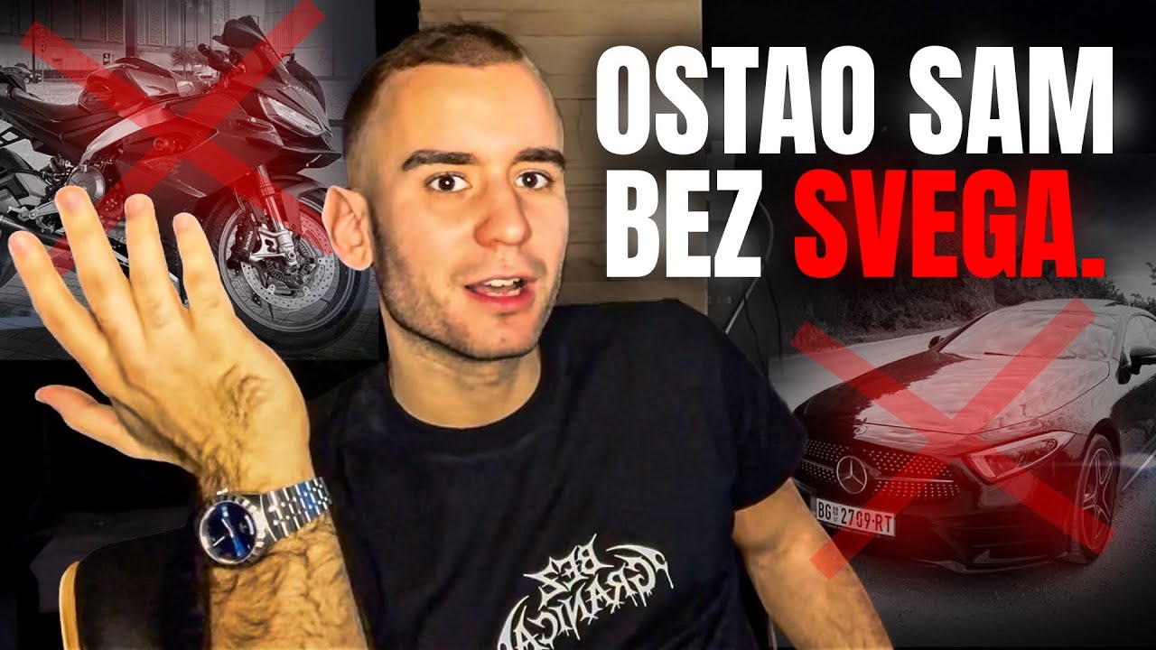 OSTAO SAM BEZ SVEGA. *PREKO NOCI*