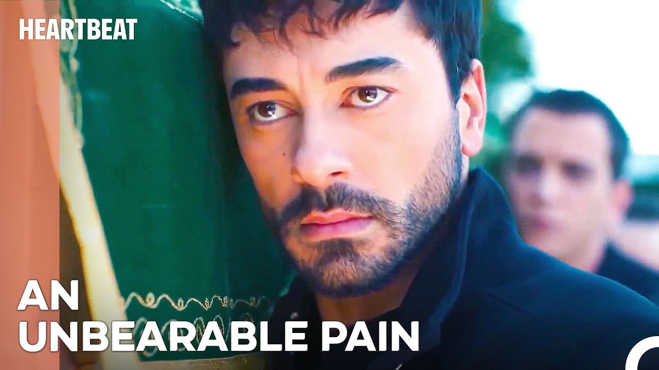 Eylul Bids Her Father Farewell for the Last Time - Heartbeat Episode 24