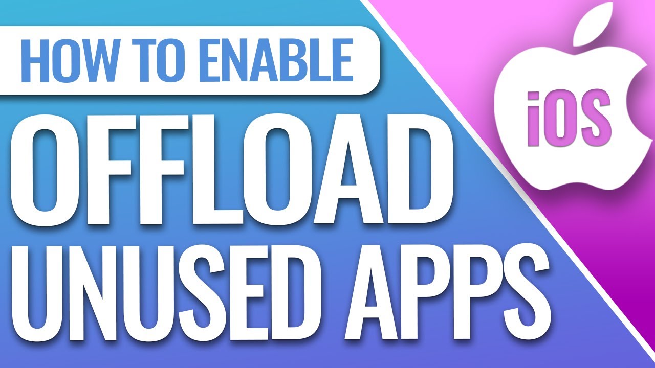 How To Offload Unused Apps On iPhone To Save Space