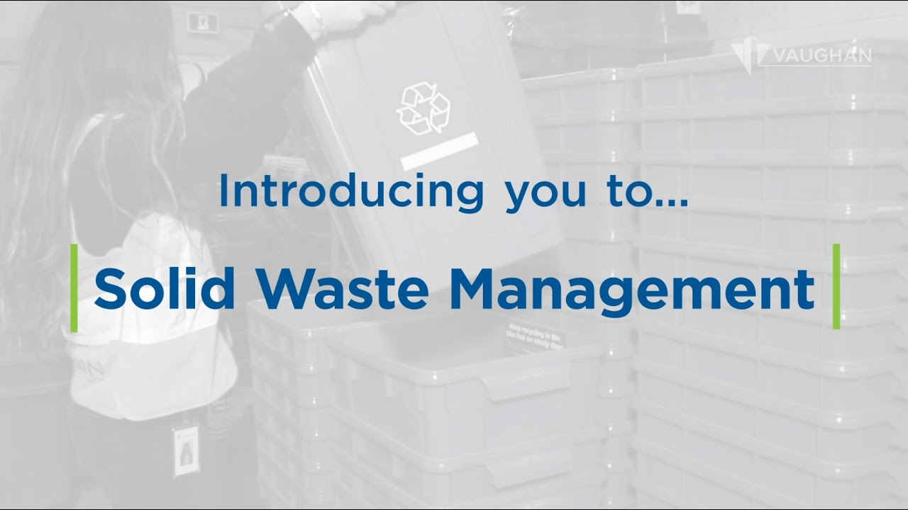 Introducing You To...Solid Waste Management