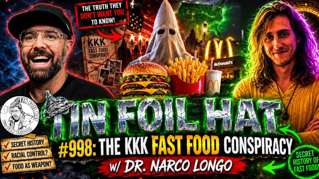 The Klu Klux Klan Fast Food Conspiracy with Dr. Narco Longo l Episode 998