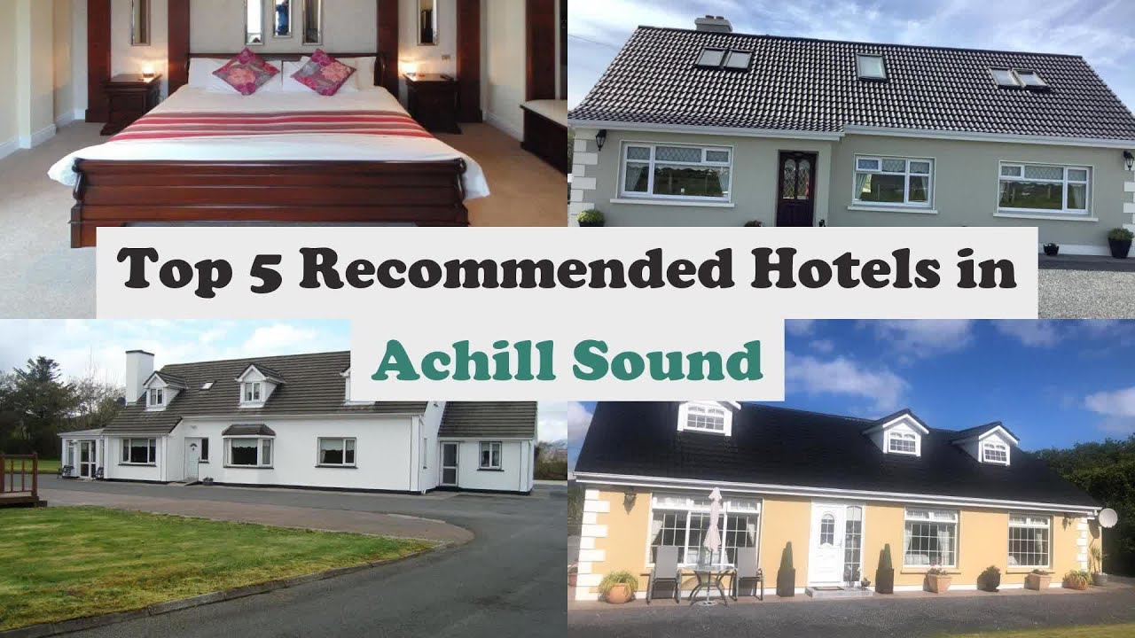Top 5 Recommended Hotels In Achill Sound | Top 5 Best 3 Star Hotels In Achill Sound