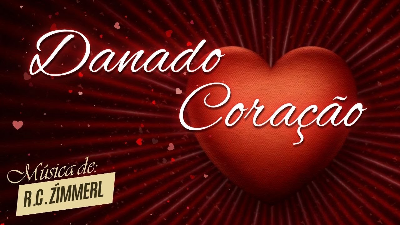 Danado Coração – Quando o Amor Teimoso Só Escolhe Quem Faz Sofrer 💔🎶