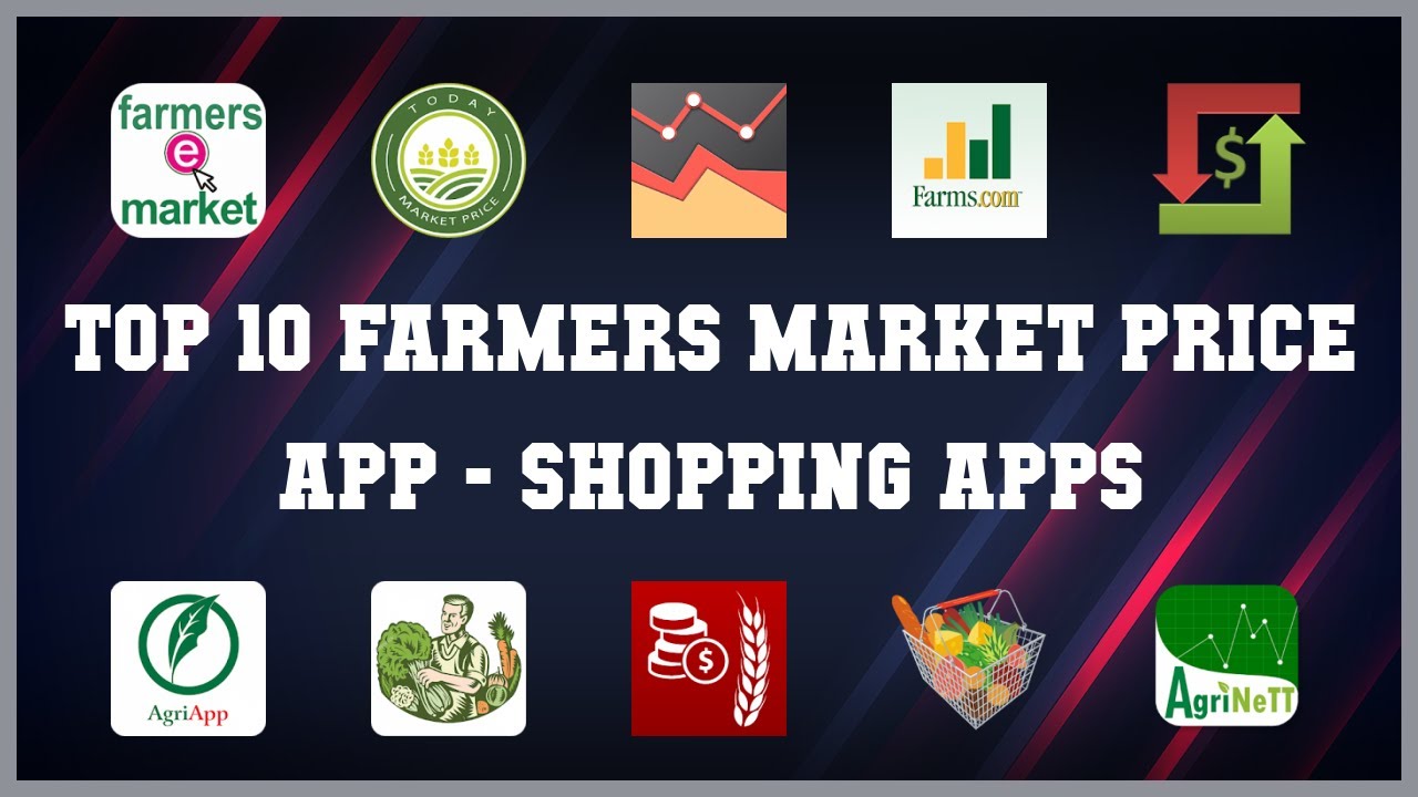 Top 10 Farmers Market Price App Android Apps