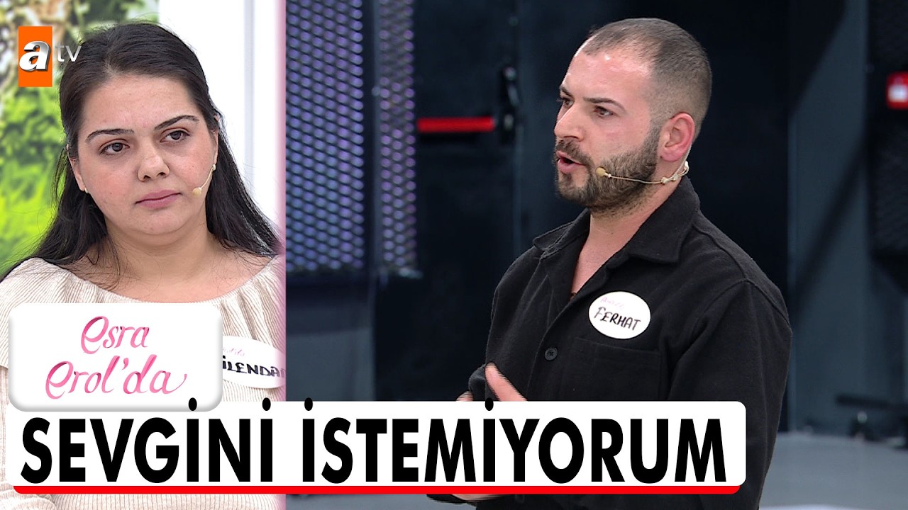 Ferhat beni sevmiyorsun, bana takıntılısın!  - Esra Erol'da 12 Şubat 2026