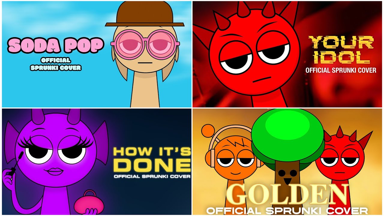 Incredibox Sprunki Soda Pop and Your Idol and Golden and How It's Done Music Cover Mod
