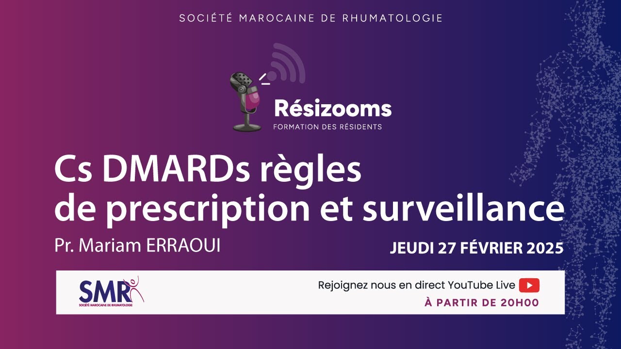 Résizooms - Cs DMARDs règles de prescription et surveillance