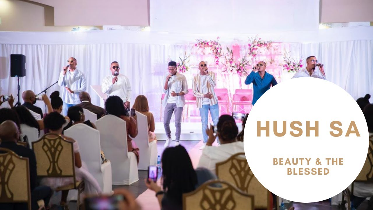 We give you all the Glory | HUSH SA at Beauty & the Blessed | Indumiso