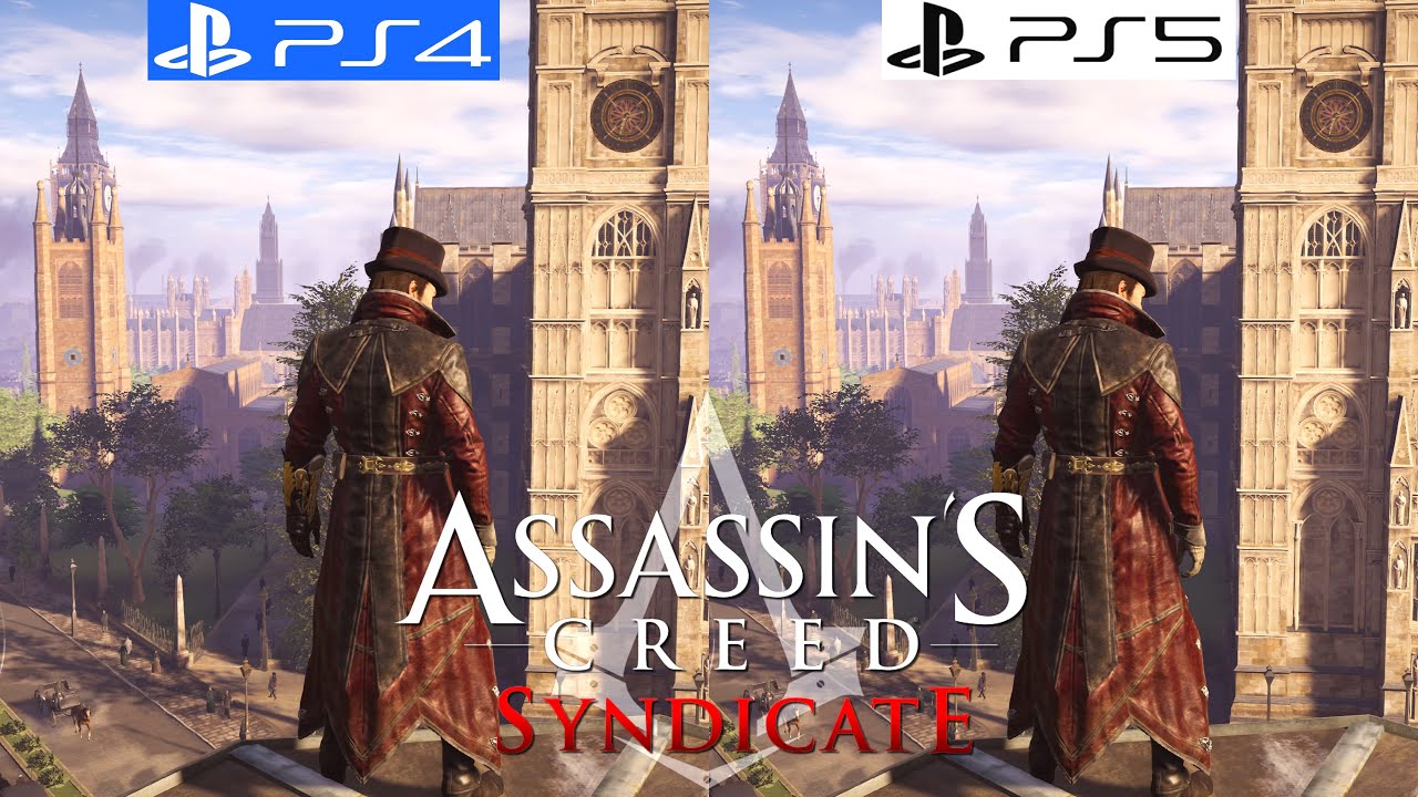 Assassin's Creed Syndicate PS4 vs PS5 BC - Graphics Comparison - Framerate - 4K - Loading Times