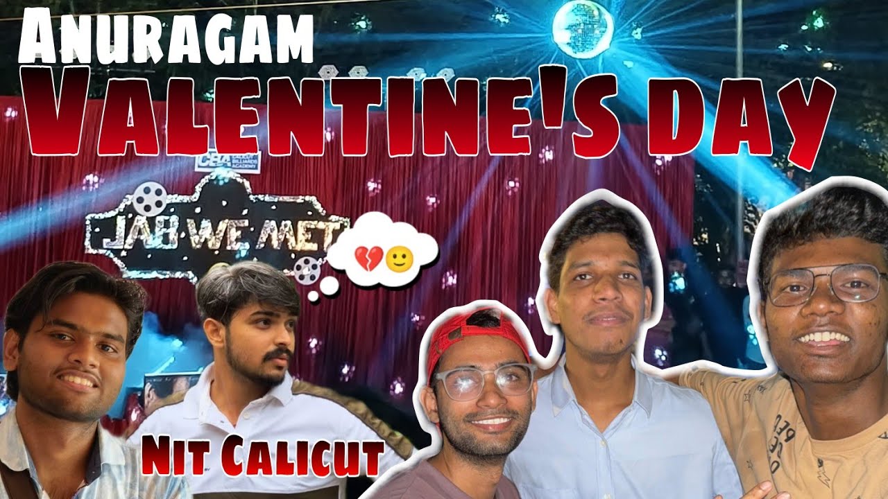 VLOG: Anuragam 2025 – Valentine's Day❤️ Celebration at NIT Calicut!