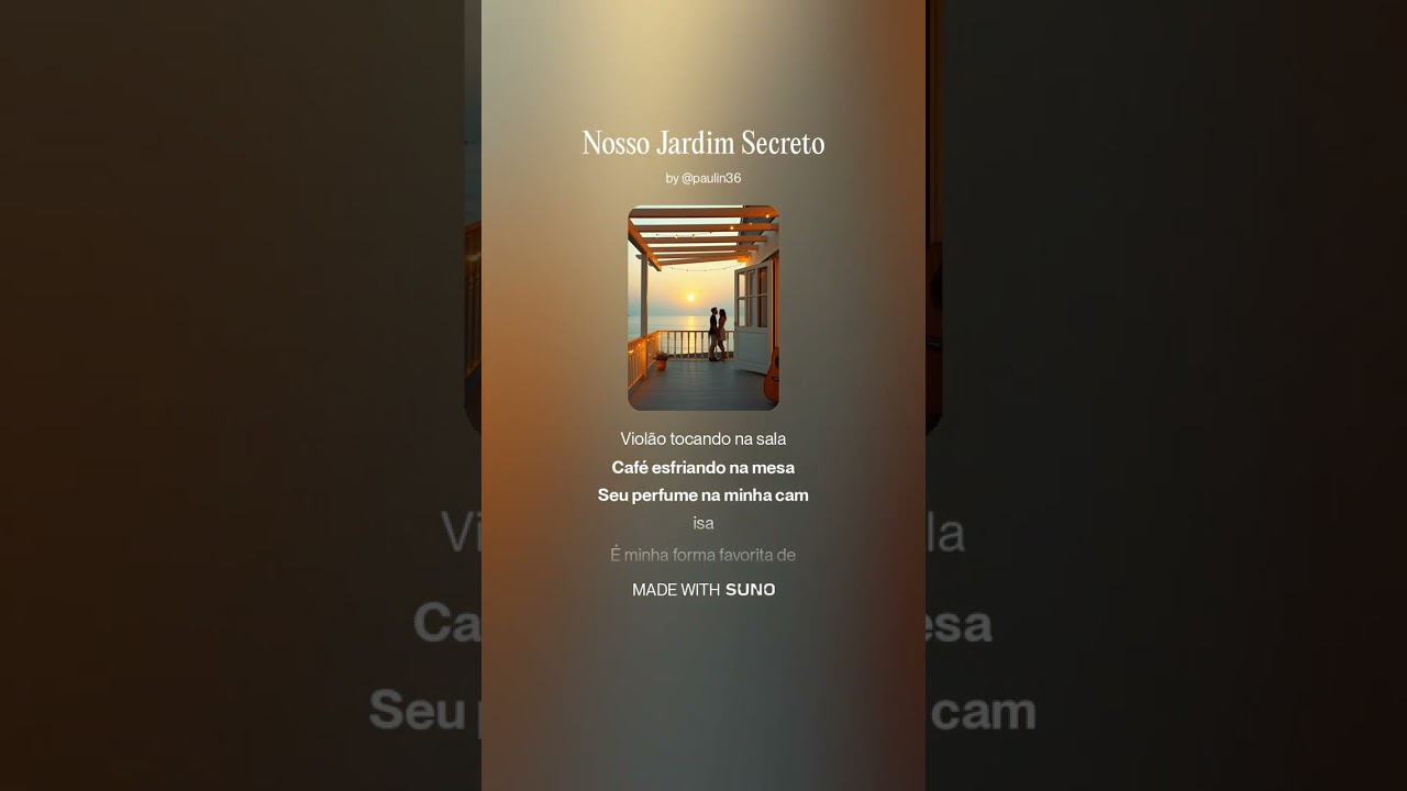 Paulinho Songs AI - Nosso Jardim Secreto