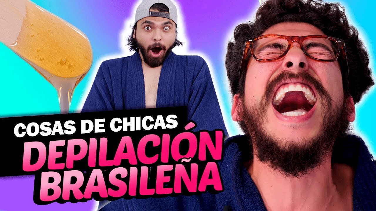 Depilación Brasileña | Cosas de chicas: Episodio 25