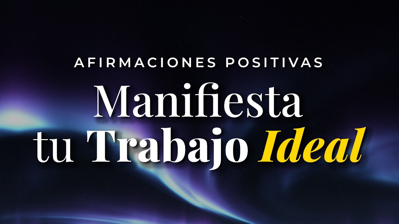 TRABAJO IDEAL: Afirmaciones Positivas al Dormir 💫 Manifiesta el Trabajo de tus Sueños y Ten Éxito