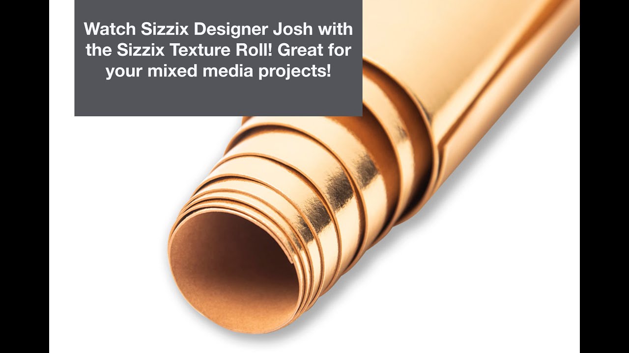 Watch designer Josh show off Sizzix Texture Rolls!