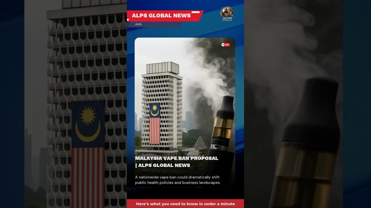Malaysia Vape Ban Proposal | Alps Global News #alpsnews #alps