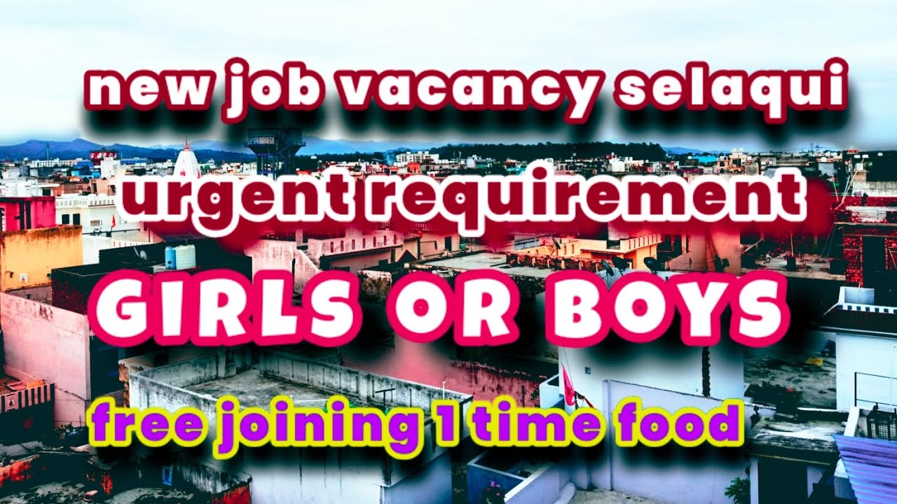 dehradun selaqui job | job in haridwar | noida job | kuldeep uk19 vlog | dehradun job | job #job