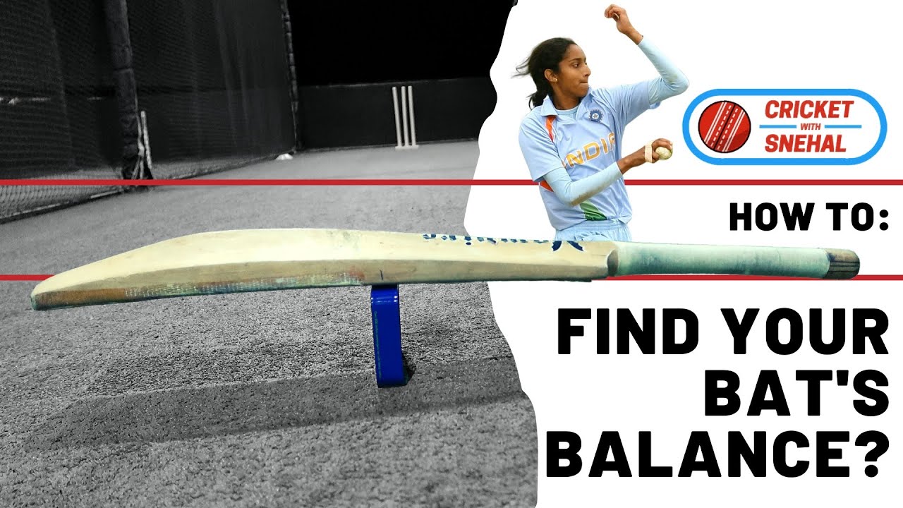 How to FIND your BAT'S BALANCE? | CRICKET With SNEHAL | Batting Tips