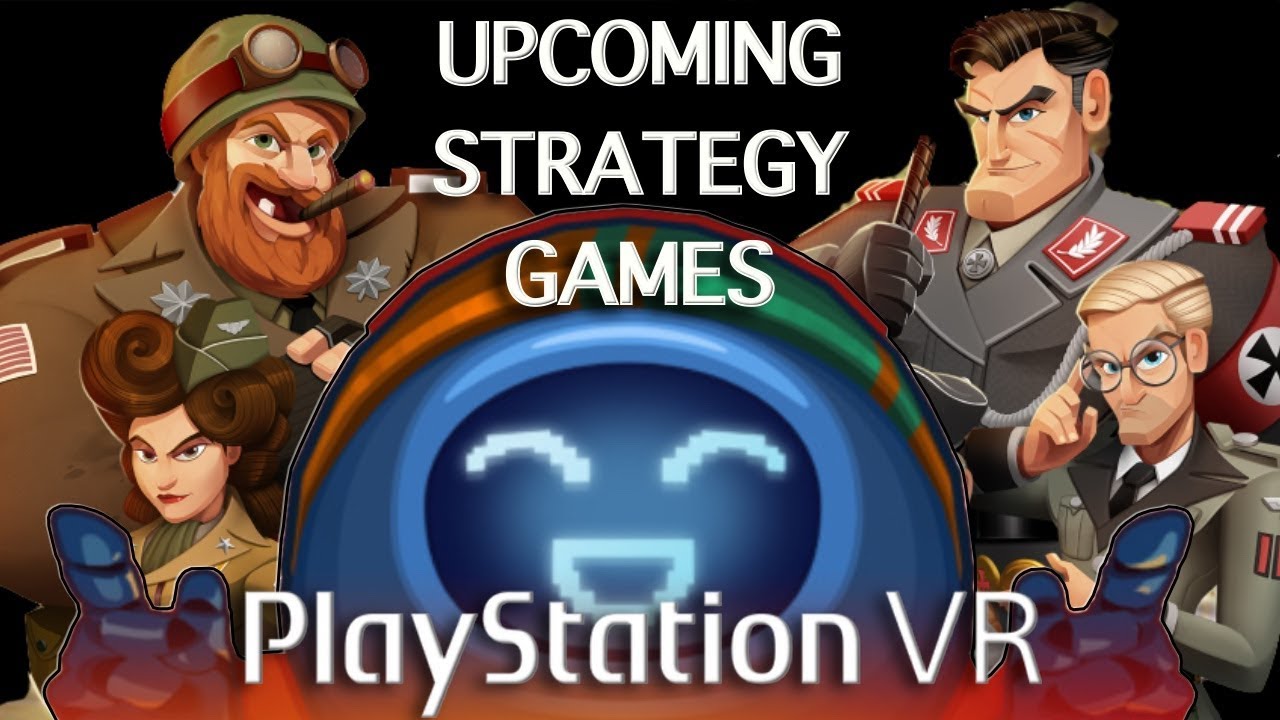 Top 10 Upcoming PSVR Strategy games 2019 | Playstation VR